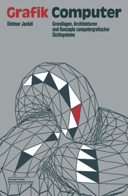 Dietmar Jackel - Grafik-Computer, E-bok