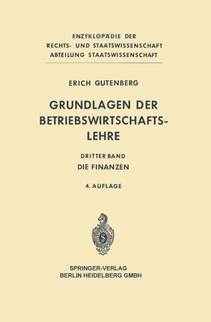 Erich Gutenberg - Grundlagen der Betriebswirtschaftslehre, E-bok