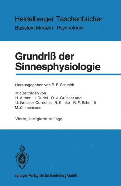 R. F. Schmidt - Grundriß der Sinnesphysiologie, E-bok