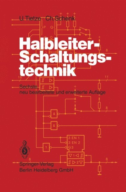 C. Schenk, U. Tietze - Halbleiter-Schaltungstechnik, E-bok