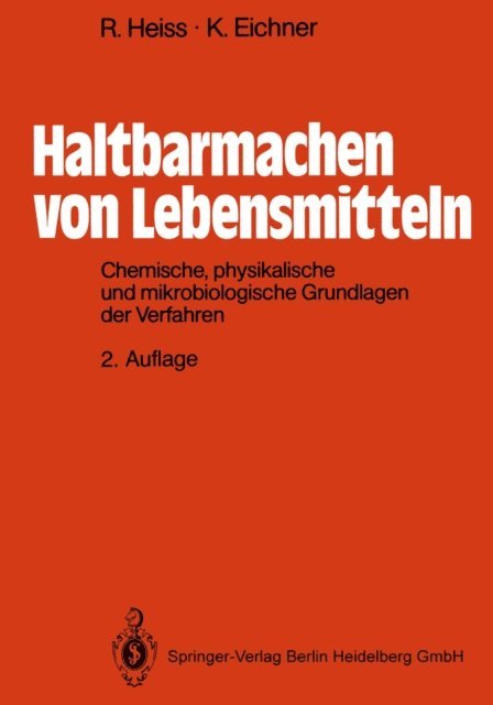 Karl Eichner, Rudolf Heiss - Haltbarmachen von Lebensmitteln, E-bok