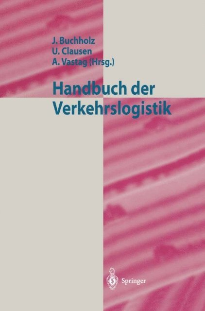 Uwe Clausen - Handbuch der Verkehrslogistik, E-bok