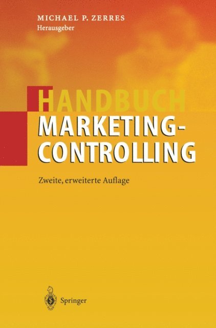 Michael P. Zerres - Handbuch Marketing-Controlling, E-bok