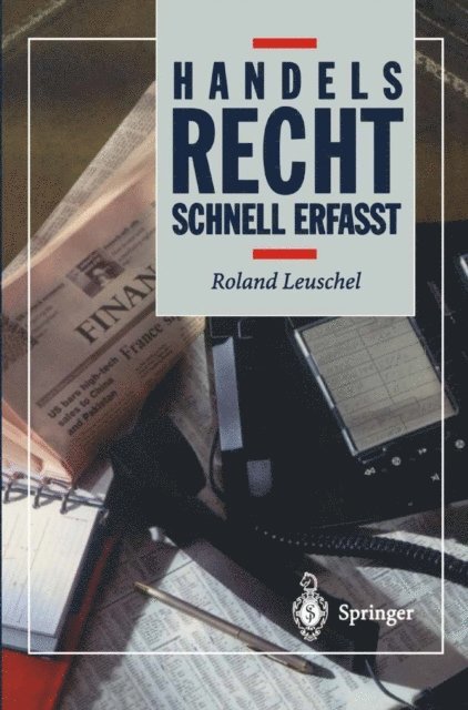 Joachim Gruber, Roland Leuschel - Handelsrecht, E-bok