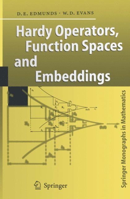 William D. Evans, David E. Edmunds - Hardy Operators, Function Spaces and Embeddings, E-bok