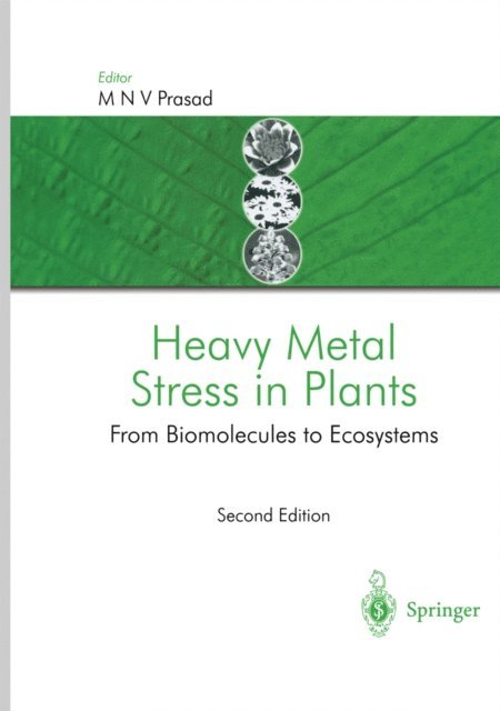 M.N.V. Prasad - Heavy Metal Stress in Plants, E-bok