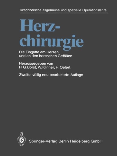 H. Oelert, W. Klinner, H.G. Borst - Herzchirurgie, E-bok