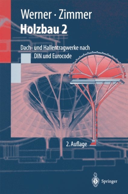 Karl-Heinz Zimmer, Gerhard Werner - Holzbau 2, E-bok