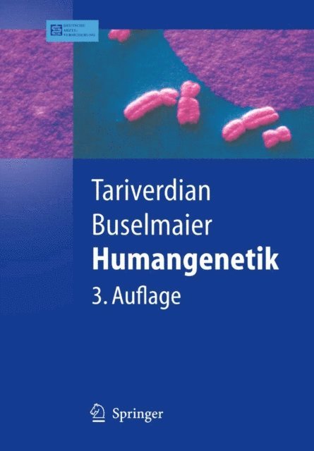 Werner Buselmaier, Gholamali Tariverdian - Humangenetik, E-bok