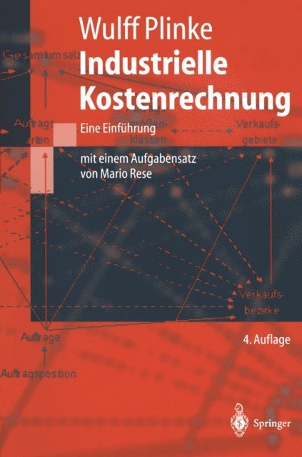 Wulff Plinke - Industrielle Kostenrechnung, E-bok