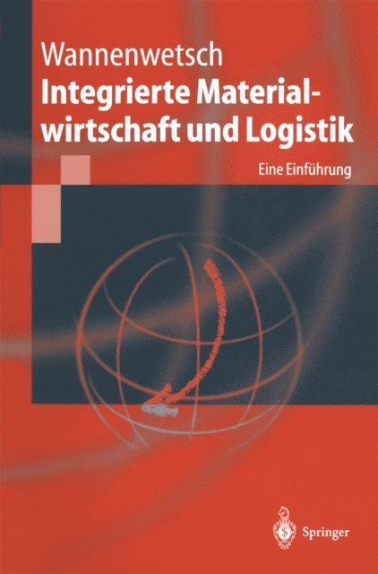 Helmut Wannenwetsch - Integrierte Materialwirtschaft und Logistik, E-bok