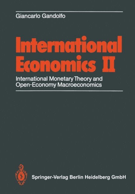 Giancarlo Gandolfo - International Economics II, E-bok