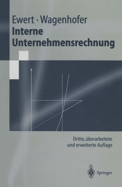 Alfred Wagenhofer, Ralf Ewert - Interne Unternehmensrechnung, E-bok