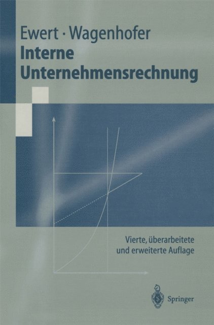 Alfred Wagenhofer, Ralf Ewert - Interne Unternehmensrechnung, E-bok