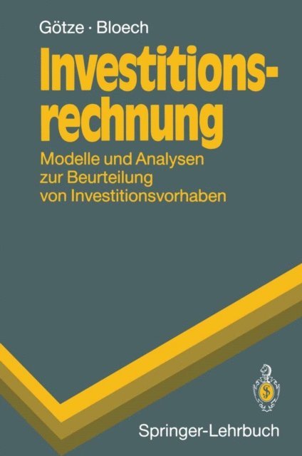 Jurgen Bloech, Uwe Gotze - Investitionsrechnung, E-bok