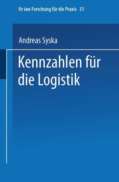 Andreas Syska - Kennzahlen für die Logistik, E-bok