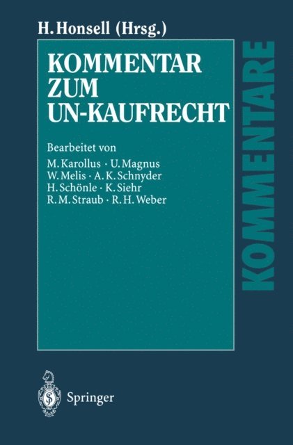 Heinrich Honsell - Kommentar zum UN-Kaufrecht, E-bok