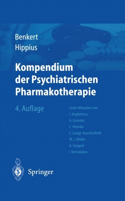 Hanns Hippius, Otto Benkert - Kompendium der Psychiatrischen Pharmakotherapie, E-bok