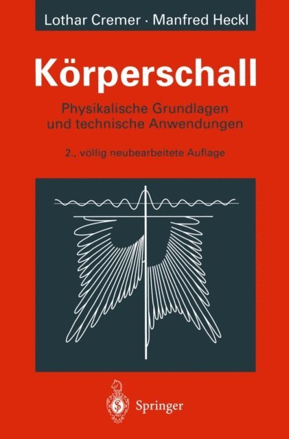 Manfred Heckl, Lothar Cremer - Körperschall, E-bok