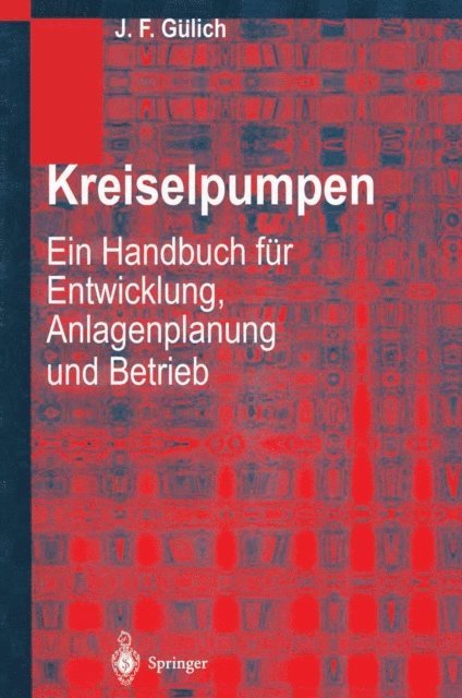 Johann Friedrich Gulich - Kreiselpumpen, E-bok