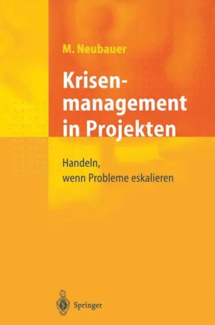 Michael Neubauer - Krisenmanagement in Projekten, E-bok. Tillgänglighet: Lägg i varukorg