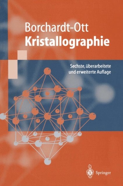 Walter Borchardt-Ott - Kristallographie, E-bok