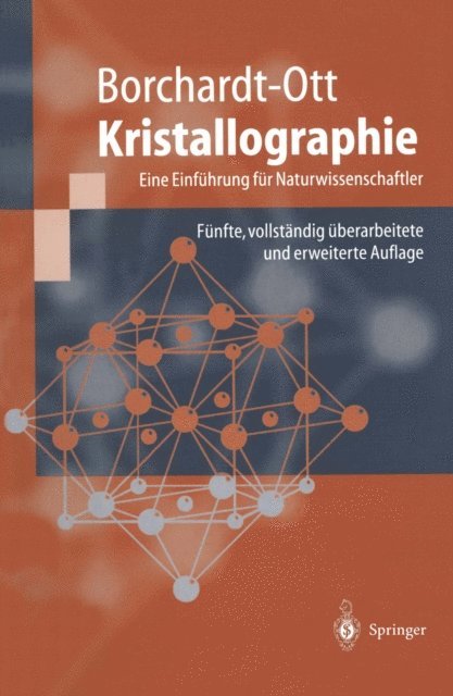 Walter Borchardt-Ott - Kristallographie, E-bok