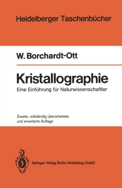 Walter Borchardt-Ott - Kristallographie, E-bok