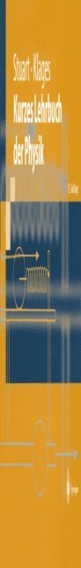 Gerhard Klages, Herbert A. Stuart - Kurzes Lehrbuch der Physik, E-bok