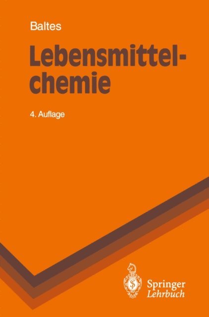 Werner Baltes - Lebensmittelchemie, E-bok