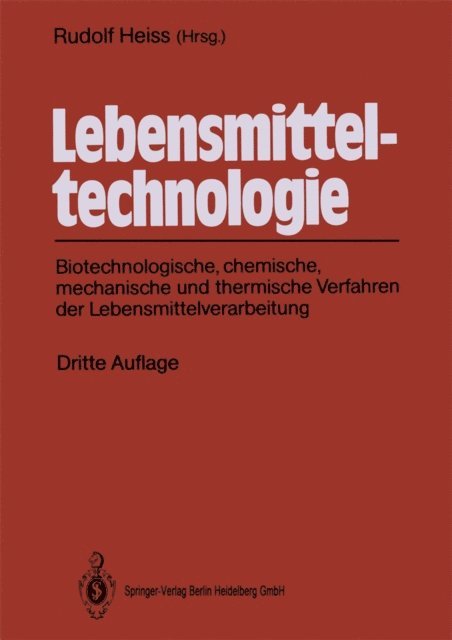 Rudolf Heiss - Lebensmitteltechnologie, E-bok