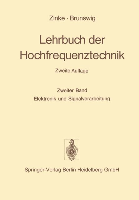 Heinrich Brunswig, Otto Zinke - Lehrbuch der Hochfrequenztechnik, E-bok