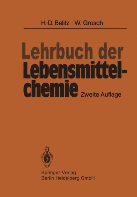 Werner Grosch, Hans D. Belitz - Lehrbuch der Lebensmittelchemie, E-bok