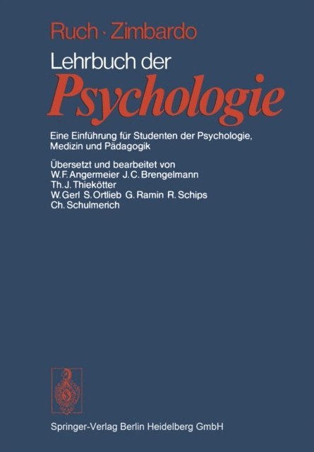 P.G. Zimbardo, F.L. Ruch - Lehrbuch der Psychologie, E-bok