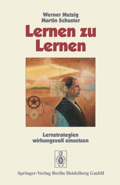 Martin Schuster, Werner Metzig - Lernen zu lernen, E-bok