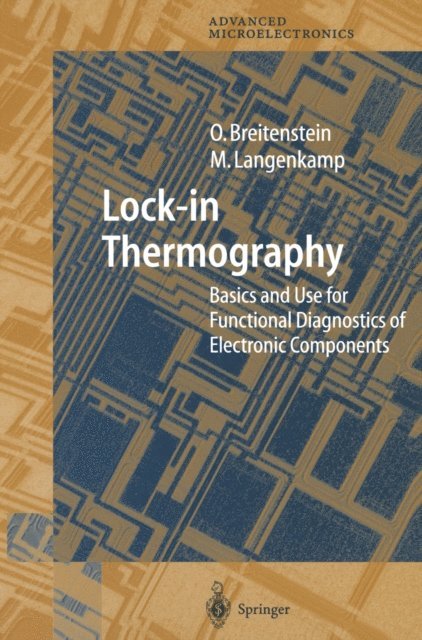 Martin Langenkamp, Wilhelm Warta, Otwin Breitenstein - Lock-in Thermography, E-bok
