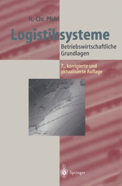 Hans-Christian Pfohl - Logistiksysteme, E-bok