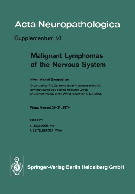 F. Seitelberger, K. Jellinger - Malignant Lymphomas of the Nervous System, E-bok