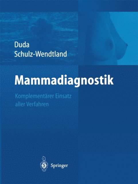 Rudiger Schulz-Wendtland, Volker Duda - Mammadiagnostik, E-bok
