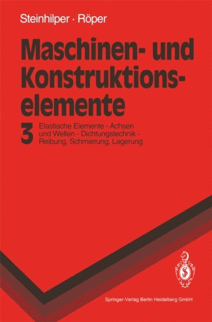 Rudolf Roper, Waldemar Steinhilper - Maschinen- und Konstruktionselemente 3, E-bok