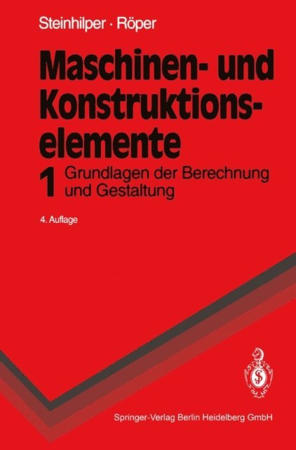 Rudolf Roper, Waldemar Steinhilper - Maschinen- und Konstruktionselemente, E-bok