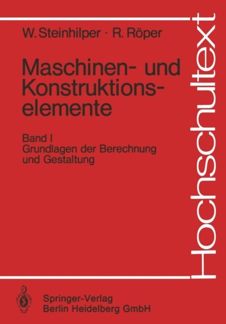 Rudolf Roper, Waldemar Steinhilper - Maschinen- und Konstruktionselemente, E-bok