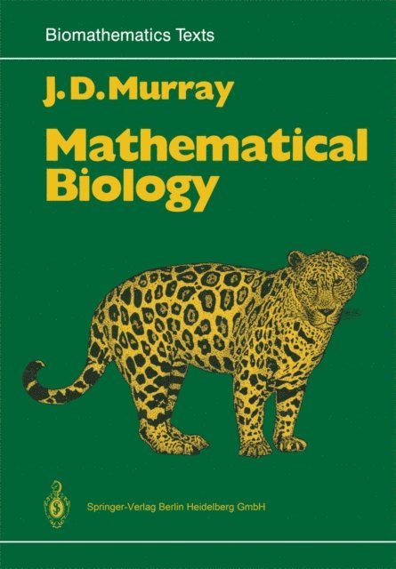 James D. Murray - Mathematical Biology, E-bok