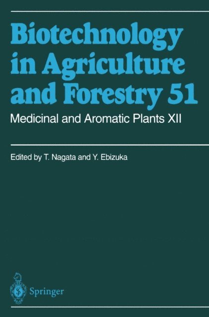 Yutaka Ebizuka, Toshiyuki Nagata - Medicinal and Aromatic Plants XII, E-bok