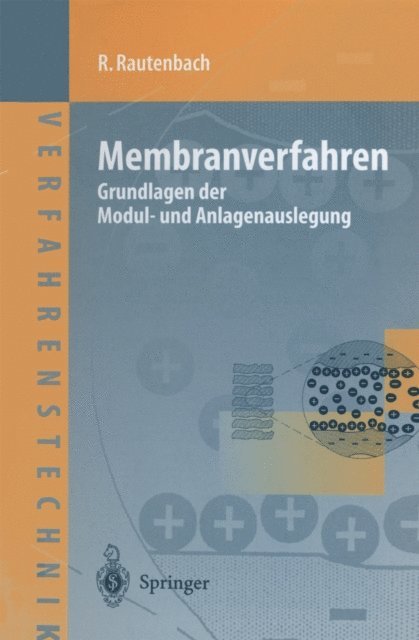 Robert Rautenbach - Membranverfahren, E-bok