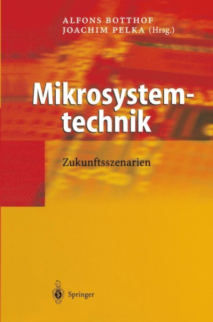 Joachim Pelka, Alfons Botthof - Mikrosystemtechnik, E-bok