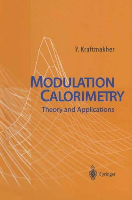 Yaakov Kraftmakher - Modulation Calorimetry, E-bok