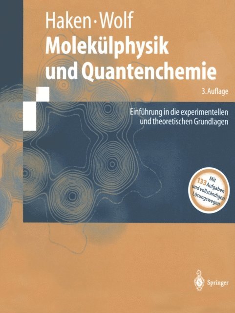 Hans C. Wolf, Hermann Haken - Molekülphysik und Quantenchemie, E-bok