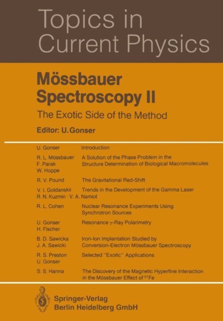 U. Gonser - Mossbauer Spectroscopy II, E-bok