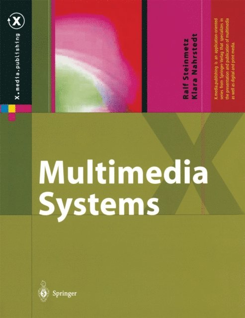 Klara Nahrstedt, Ralf Steinmetz - Multimedia Systems, E-bok